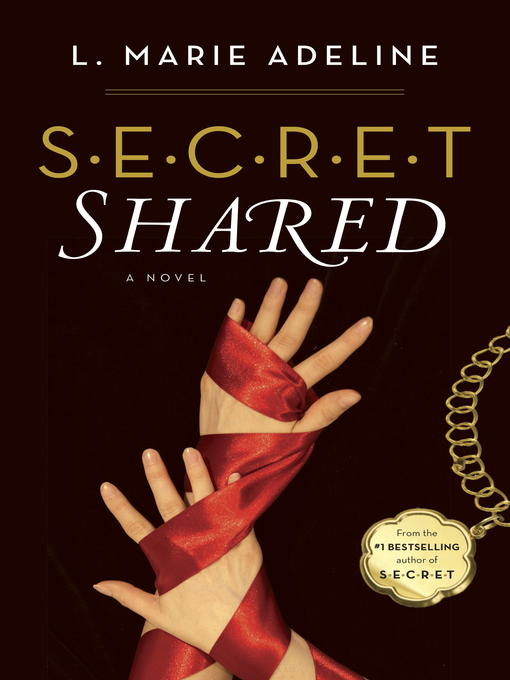 Title details for SECRET Shared by L. Marie Adeline - Available